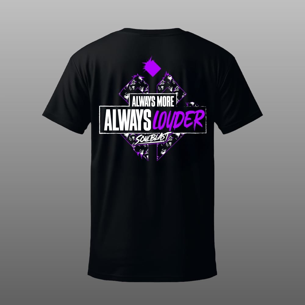 Soulblast | Always More Shirt